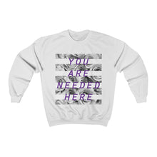 Load image into Gallery viewer, You Are Needed Here Unisex Heavy Blend™ Crewneck Sweatshirt